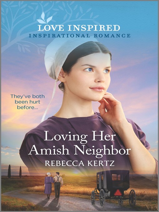 Title details for Loving Her Amish Neighbor by Rebecca Kertz - Available
